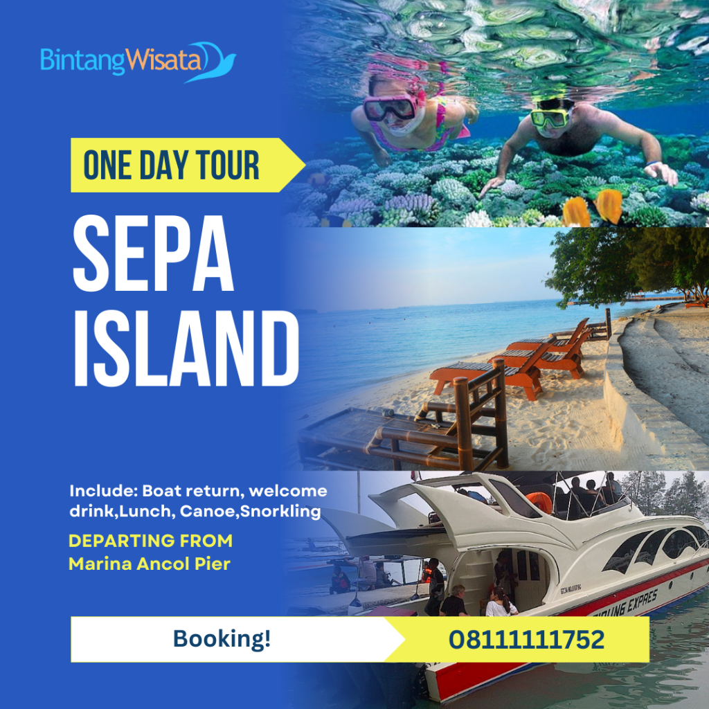 1 DAY SEPA ISLAND Bintang Wisata